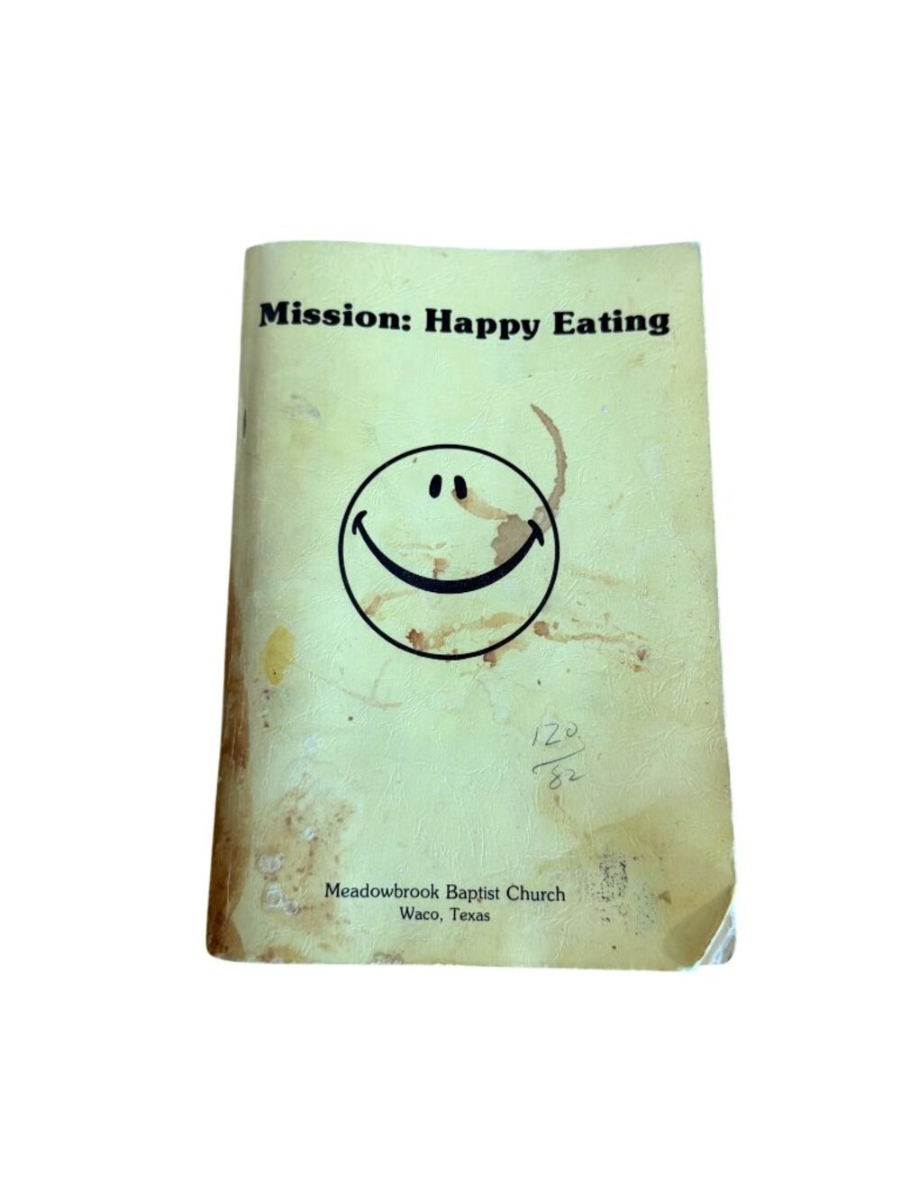 Mission Happy Eating Cookbook Meadowbrook Baptist Church 1979 VTG Recipe Waco TX